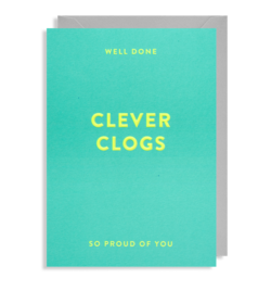 Well Done Clever Clogs - Greeting Card